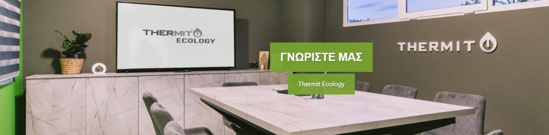 Thermit-ecology